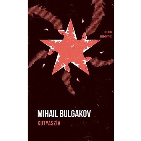Mihail Bulgakov: Kutyaszív - Helikon Zsebkönyvek 131.