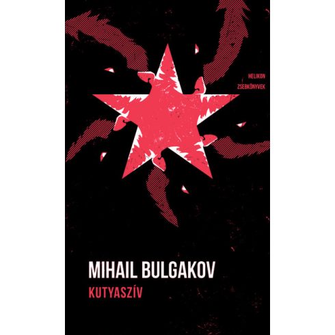 Mihail Bulgakov: Kutyaszív - Helikon Zsebkönyvek 131.