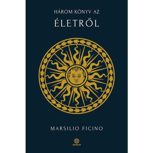 Marsilio Ficino: Három könyv az életről