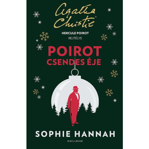 Sophie Hannah: Hercule Poirot csendes éje