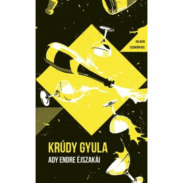   Krúdy Gyula: Ady Endre éjszakái - Helikon zsebkönyvek 137.