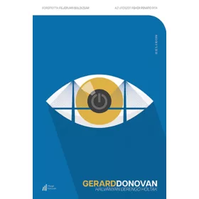 Gerard Donovan: Halványan derengő holtak