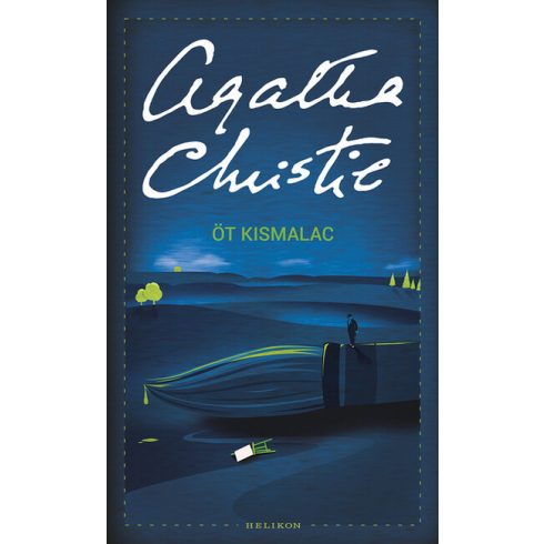 Agatha Christie: Öt kismalac