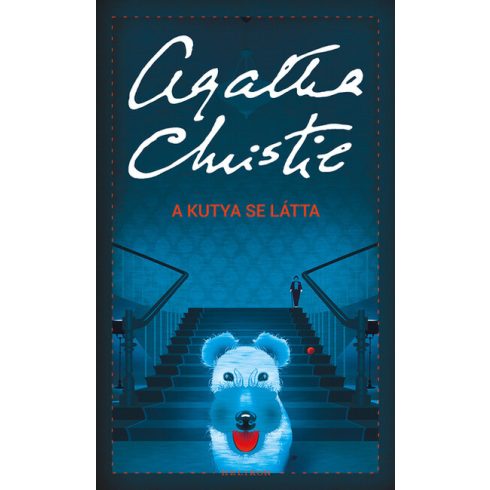 Agatha Christie: A kutya se látta