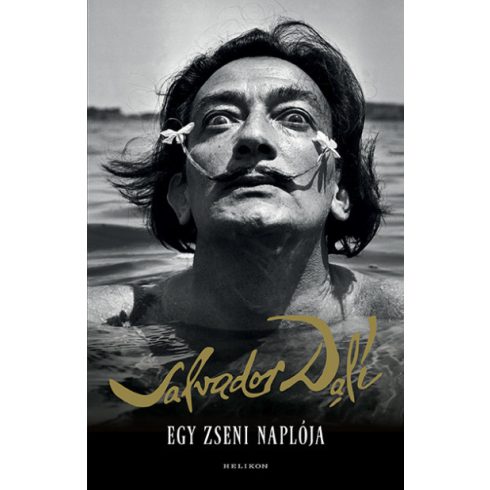 Salvador Dalí: Egy zseni naplója