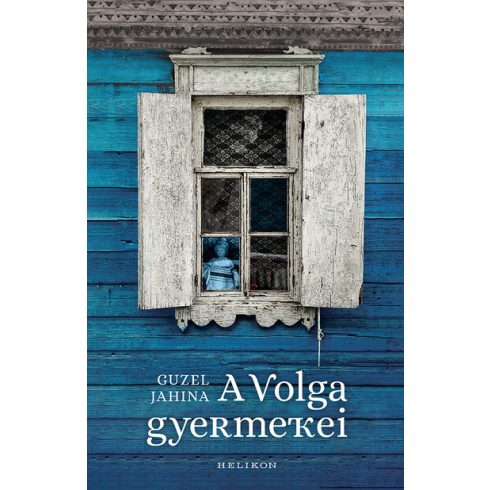 Guzel Jahina: A Volga gyermekei