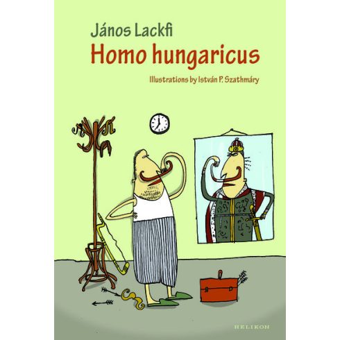 Lackfi János: Homo Hungaricus