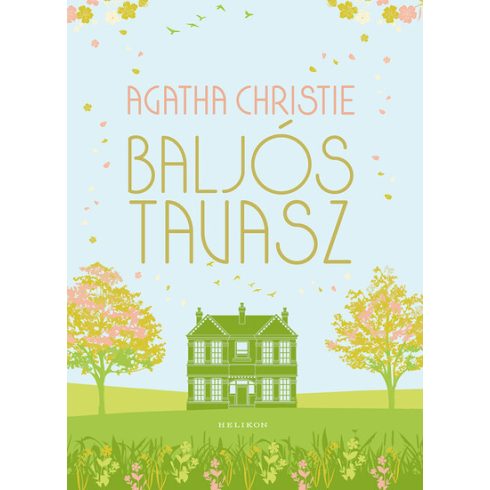 Agatha Christie: Baljós tavasz