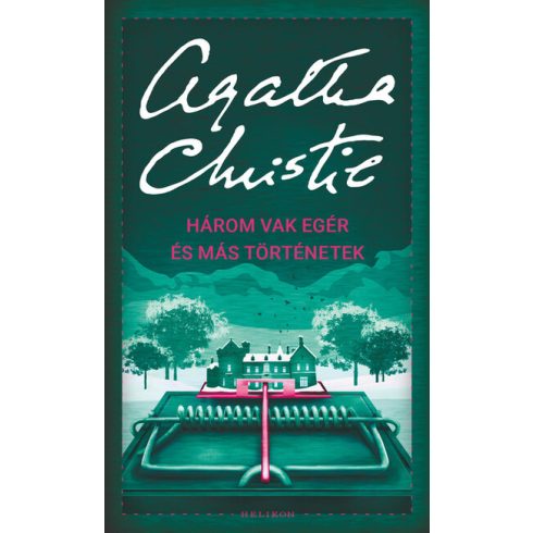 Agatha Christie: Három vak egér és más történetek /Puha