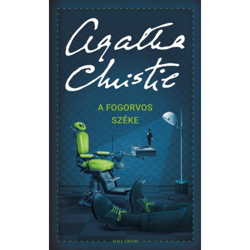Agatha Christie: A fogorvos széke
