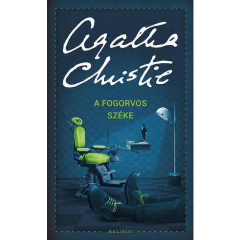 Agatha Christie: A fogorvos széke