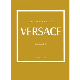 Laia Farran Graves: Versace - Divatikonok VI.