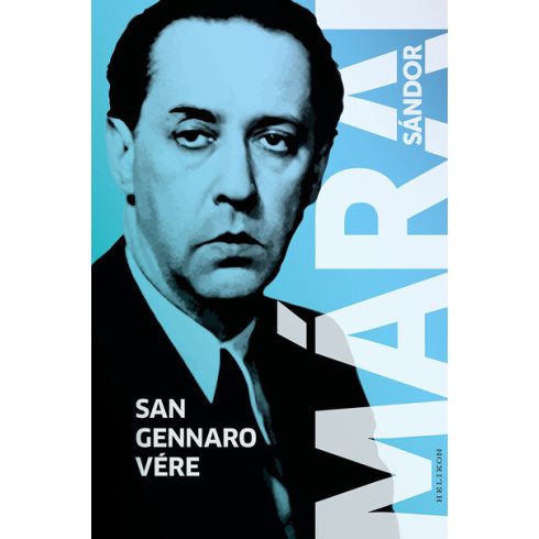 Márai Sándor: San Gennaro vére