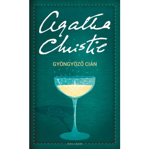 Agatha Christie: Gyöngyöző cián