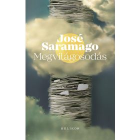 José Saramago: Megvilágosodás