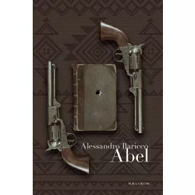 Alessandro Baricco: Abel