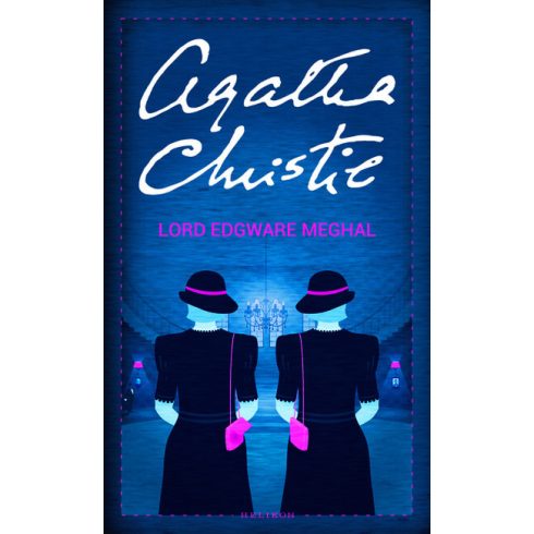 Agatha Christie: Lord Edgware meghal