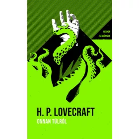   Howard Phillips Lovecraft: Onnan túlról - Helikon Zsebkönyvek 74.