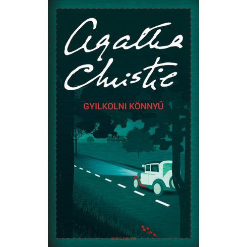 Agatha Christie: Gyilkolni könnyű