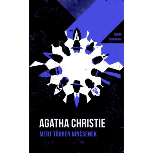 Agatha Christie: Mert többen nincsenek - Helikon Zsebkönyvek 122.