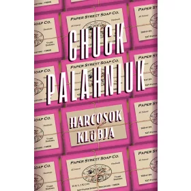 Chuck Palahniuk: Harcosok klubja