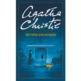 Agatha Christie: Hétvégi gyilkosság /Puha (új kiadás)