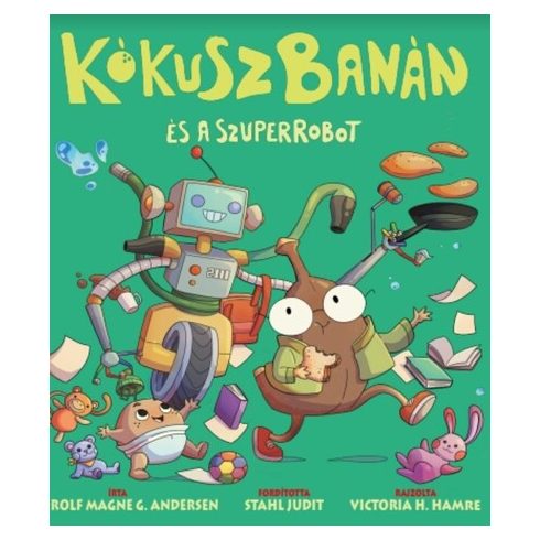 Rolf M.G. Andersen: KókuszBanán és a szuperrobot