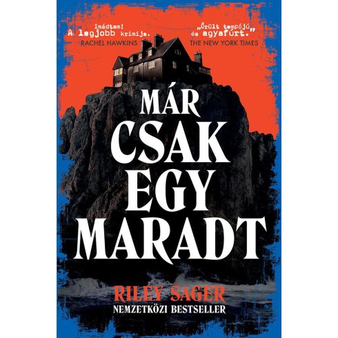 Riley Sager: Már csak egy maradt