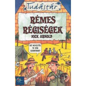 Nick Arnold: Rémes régiségek (antikvár)