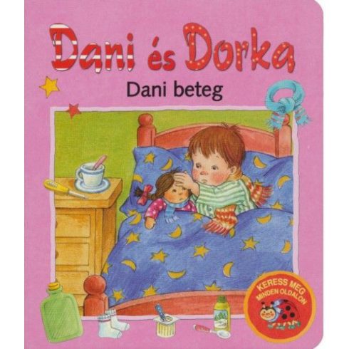 Stefanie Köhler: Dorka és Dani - Dani beteg