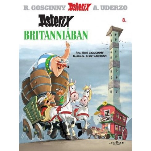 René Goscinny: Asterix 8. - Asterix Britanniában