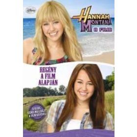   N. B. Grace: Hannah Montana – Regény a film alapján (antikvár)