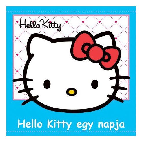 : Hello Kitty meséi 1. - Hello Kitty egy napja