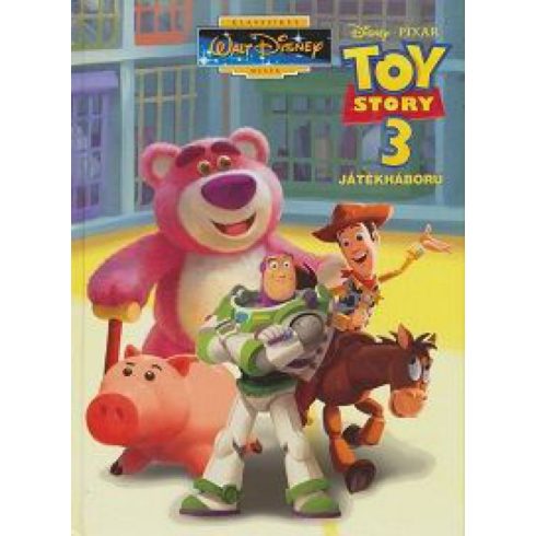: Toy Story 3. Játékháború