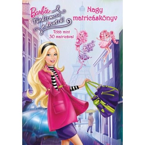 : Barbie-Tündérmese a divatról - Nagy matricáskönyv
