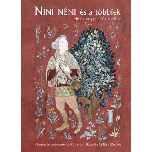 : Nini néni és a többiek - Mesék magyar írók tollából