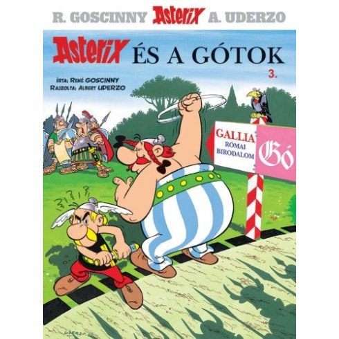 René Goscinny: Asterix 3. -  Asterix és a gótok