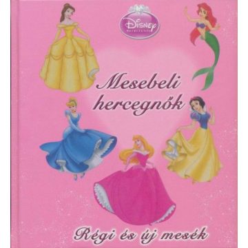 : Mesebeli hercegnők - Disney Hercegnők