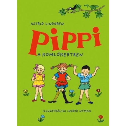 Astrid Lindgren: Harisnyás Pippi a komlókertben