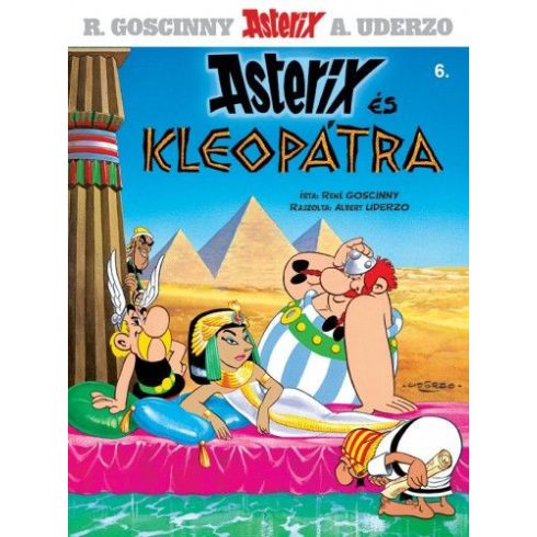 René Goscinny: Asterix 6. - Asterix és Kleopátra