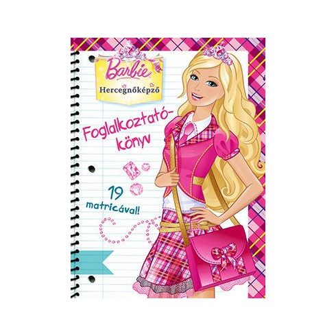 : Barbie - Hercegnőképző - Foglalkoztatókönyv 19 matricával