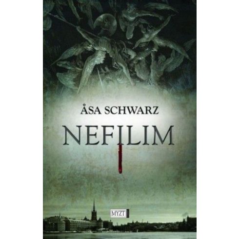 Asa Schwarz: Nefilim