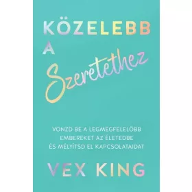 Vex King: Közelebb a szeretethez