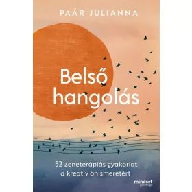 Paár Julianna: Belső hangolás