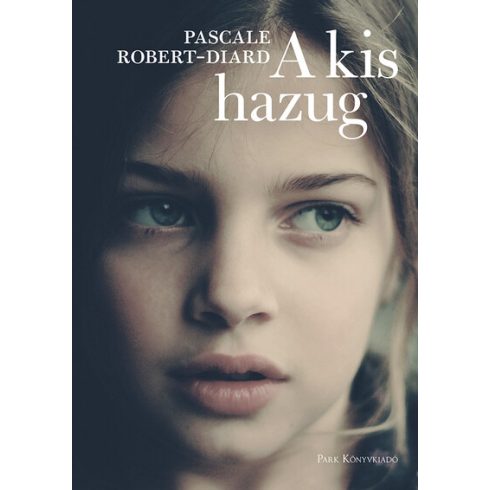 Pascale Robert-Diard: A kis hazug