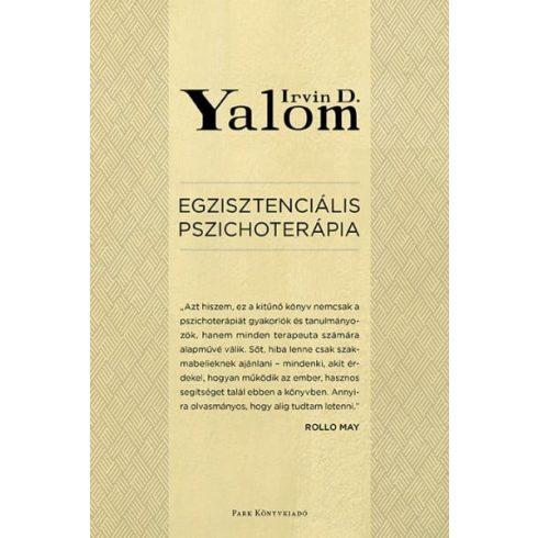 Irvin D. Yalom: Egzisztenciális pszichoterápia