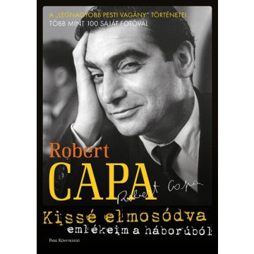 Robert Capa: Kissé elmosódva