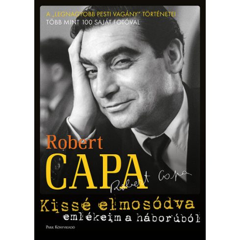 Robert Capa: Kissé elmosódva