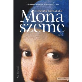 Thomas Schlesser: Mona szeme