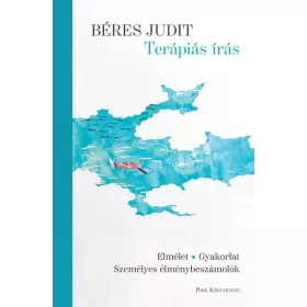 Béres Judit: Terápiás írás